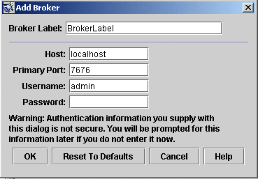 Add Broker dialog. Buttons from left to right: OK, Reset to Defaults, Cancel, Help.
