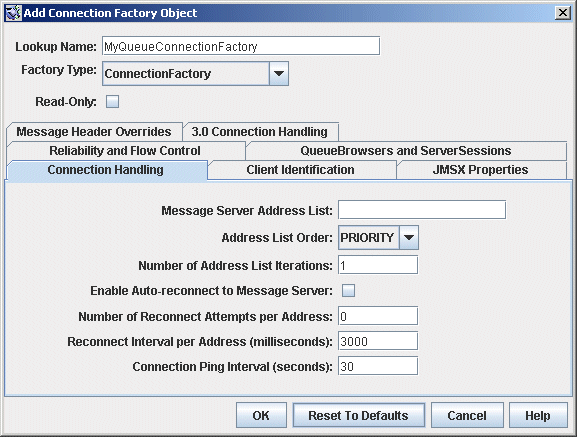 Add Connection Factory Object dialog; Connection Handling tab shown. Buttons from left to right: OK, Reset to Defaults, Cancel, Help.